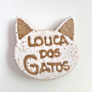 ÍMÃ DE GELADEIRA <br /> Louca dos Gatos<br /> Off-white
